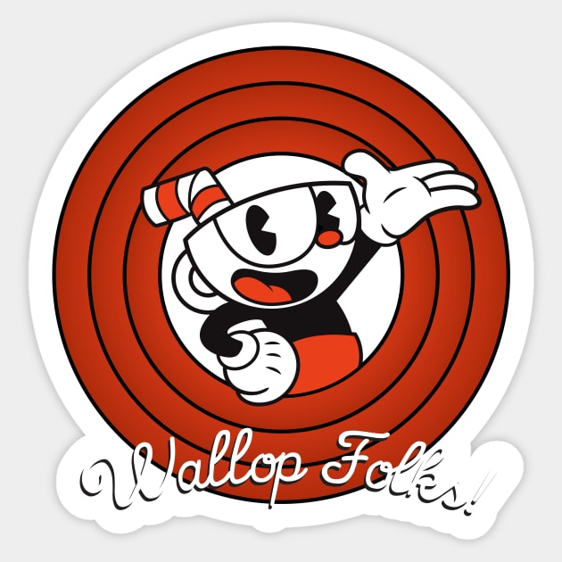 Wallop Folks! Sticker by Woah_Jonny